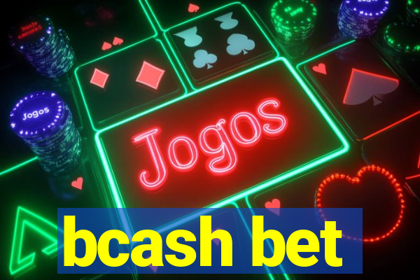 bcash bet